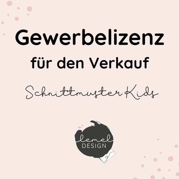 Standard Gewerbelizenz Schnittmuster Kids
